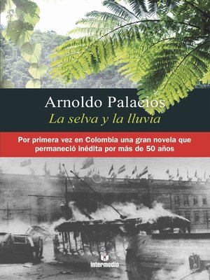 cover image of La selva y la lluvia